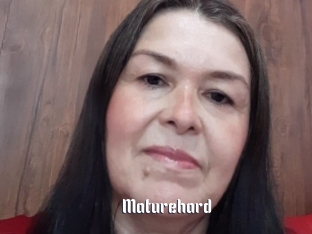Maturehard