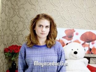 Mayaseductive