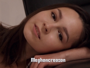 Meghancreason