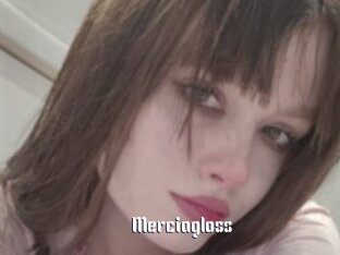 Merciagloss
