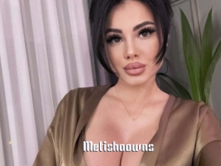 Metishaowns