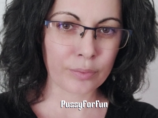 PussyForFun