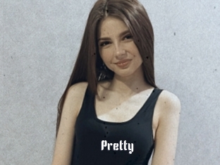 Pretty