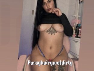 Pussyhairywetdirty