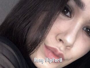 Roxy_VipForU