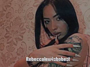 Rebeccalewisbabest
