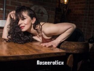 Roseeroticx