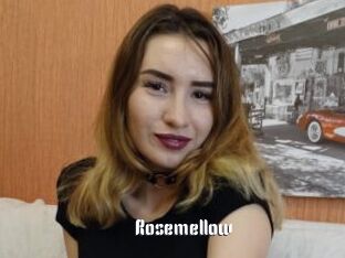 Rosemellow