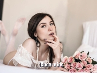 Rosereids