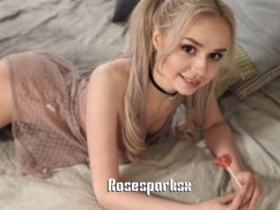 Rosesparksx
