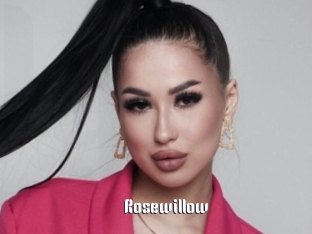 Rosewillow
