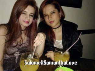 SalomeXSamanthaLove