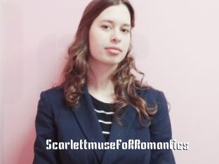 ScarlettmuseFoRRomantics