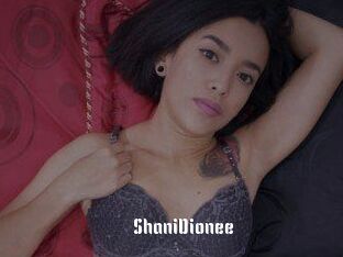 ShaniDionee