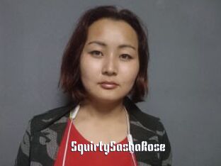 SquirtySashaRose
