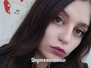 Saymeowmeow