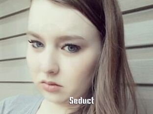 Seduct