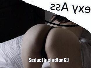 Seductiveindian69