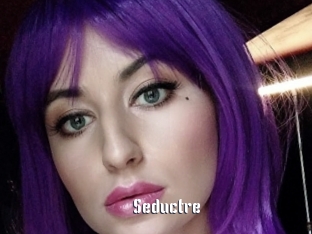 Seductre