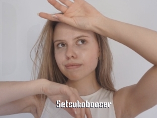 Setsukobooser