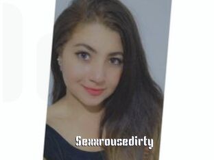 Sexxrousedirty