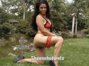 Sheenahotwetx