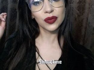 Shhuckme