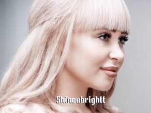 Shineubrightt