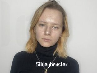 Sibleybruster
