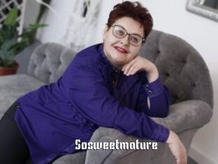 Sosweetmature