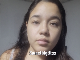Sweetbigtitss