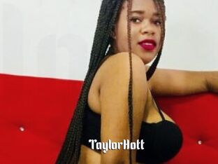 TaylorHott