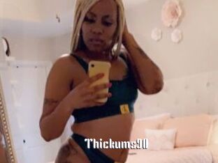 Thickums90