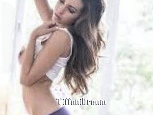 TiffaniDream