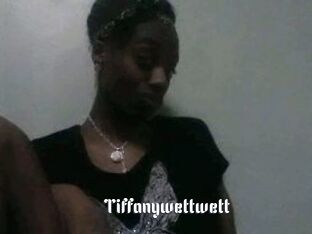 Tiffanywettwett