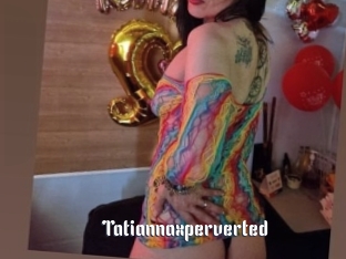 Tatiannaxperverted