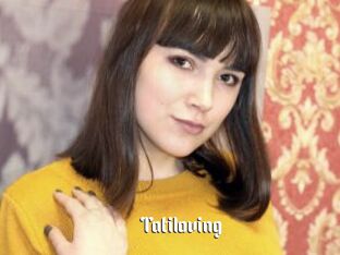 Tatiloving