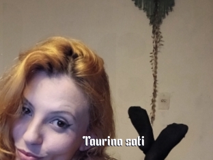 Taurina_sati