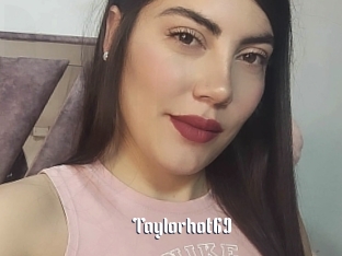 Taylorhot69