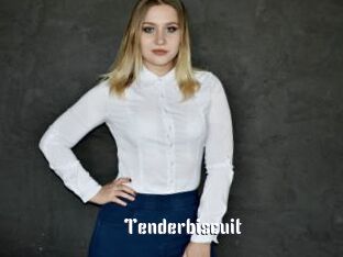 Tenderbiscuit