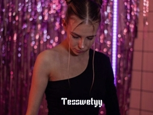 Tesswetyy