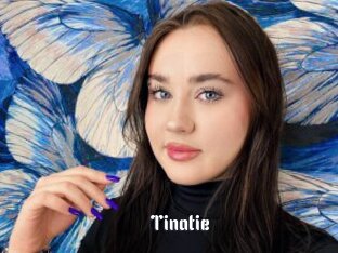 Tinatie