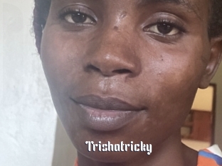 Trishatricky