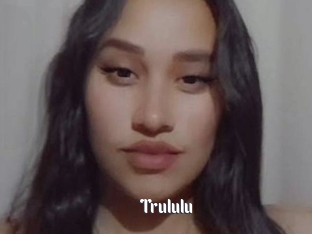 Trululu