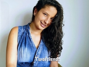 Twofriends