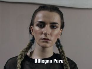 UMegan_Pure