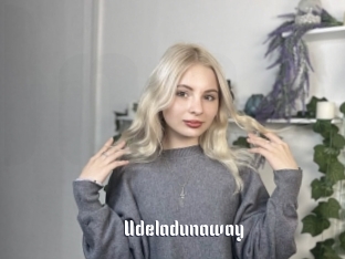 Udeladunaway