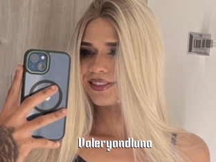 Valeryandluna