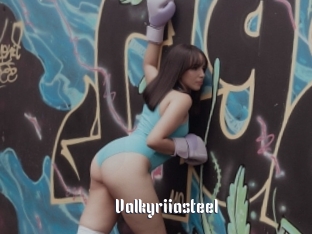 Valkyriiasteel