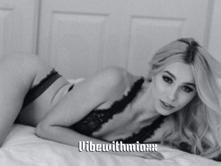 Vibewithmiaxx